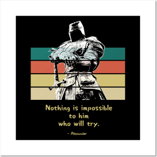 Warriors Quotes V: "Nothing is impossible to him who will try" Posters and Art